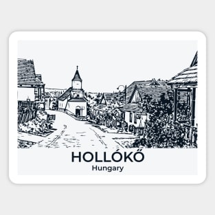 Hollókő - Hungary Magnet